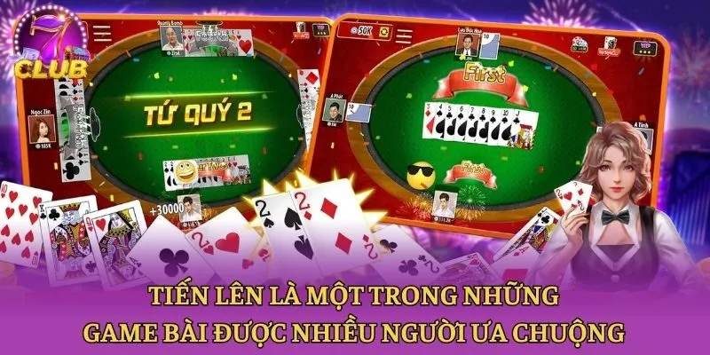 Tiến Lên là một trong những game bài được nhiều người ưa chuộng
